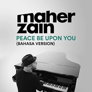Peace Be Upon You (Bahasa Version)