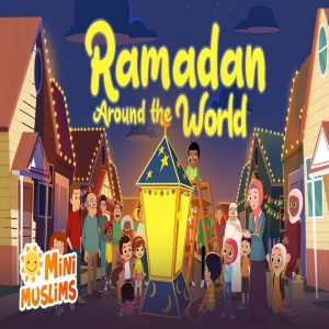 Ramadan Around The World