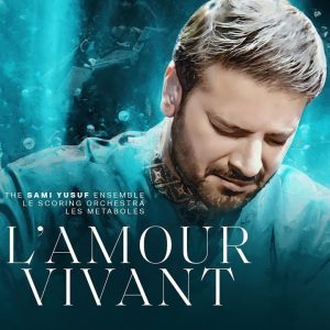 L’Amour Vivant (LIVE)