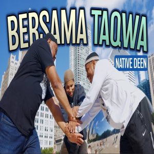 Bersama Taqwa(Together with Taqwa)