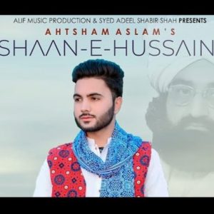 SHAAN-E-HUSSAIN